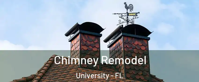  Chimney Remodel University - FL
