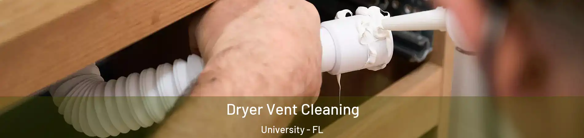  Dryer Vent Cleaning University - FL