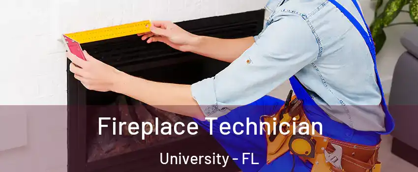Fireplace Technician University - FL